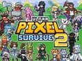 Mchezo Ultra pixel kuishi 2 online