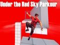 Mchezo Chini ya Red Sky Parkour  online
