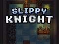 Mchezo Slipy Knight online