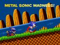 Mchezo Metal Sonic wazimu!  online