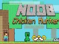 Mchezo Wawindaji wa Kuku wa Noob online Mchezo Wawindaji wa Kuku wa Noob online