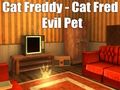 Mchezo Paka Freddy - Paka Fred Ubaya Kipenzi  online