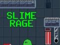Mchezo Slime Rage online