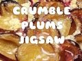 Mchezo Crumble plums jigsaw online