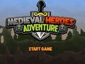 Mchezo Mashujaa wa Medieval Adventure online Mchezo Mashujaa wa Medieval Adventure online