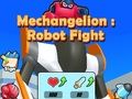 Mchezo Mapigano ya Robot ya Mechangelion  online