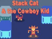Mchezo Paka Stack & Mtoto wa Cowboy  online