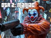 Mchezo DTA 2 maniac  online