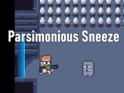 Mchezo Parsimonious Sneeze  online