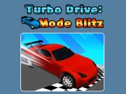 Mchezo Njia ya Hifadhi ya Turbo Blitz online