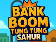 Mchezo Benki Boom Tung Tung Sahur online