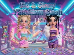 Mchezo Sid & Ginny Y2K Glam Clash online