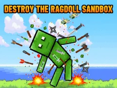 Mchezo Destroy the Ragdoll Sandbox online