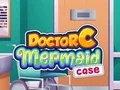 Mchezo Doctor C: Mermaid Case online