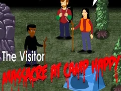 Mchezo The Visitor: Massacre at Camp Happy online