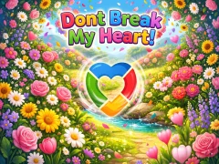 Mchezo Dont Break My Heart! online