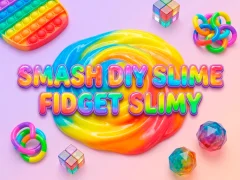 Mchezo Smash Diy Slime Fidget Slimy online