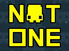 Mchezo Not One online