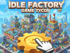 Mchezo Idle Factory Game Tycoon online