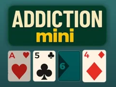 Mchezo Addiction Mini online