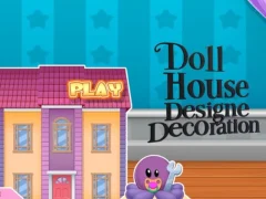 Mchezo Doll House Design And Decoration online
