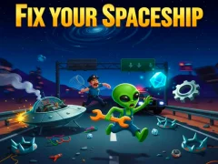 Mchezo Fix your Spaceship online