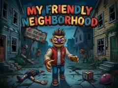 Mchezo My Friendly Neighborhood online
