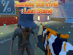 Mchezo Zombie Survival : Last Stand online