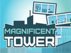 Mchezo Magnificent Tower online