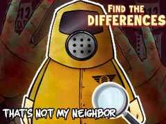 Mchezo That's not my Neighbor Find the Difference online