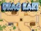 Mchezo Drag Kart online