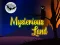 Mchezo Mysterious Land online