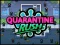 Mchezo Quarantine Rush online
