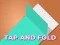 Mchezo Tap and Fold online