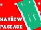 Mchezo Narrow Passage online