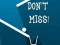 Mchezo Don't Miss online