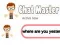 Mchezo Chat Master online