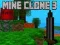 Mchezo Mine Clone 3 online