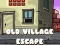 Mchezo Old Village Escape online