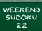 Mchezo Weekend Sudoku 22 online