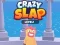 Mchezo Crazy Slap online