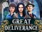 Mchezo Great Deliverance online