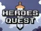 Mchezo Heroes Quest online