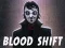 Mchezo Blood Shift online