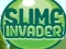 Mchezo Slime Invader online