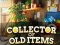 Mchezo Collector of Old Items online