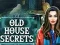 Mchezo Old House Secrets online