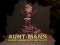 Mchezo Aunt Mann online