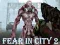 Mchezo Fear In City 2 online