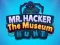 Mchezo Mr Hacker The Museum Hunts online